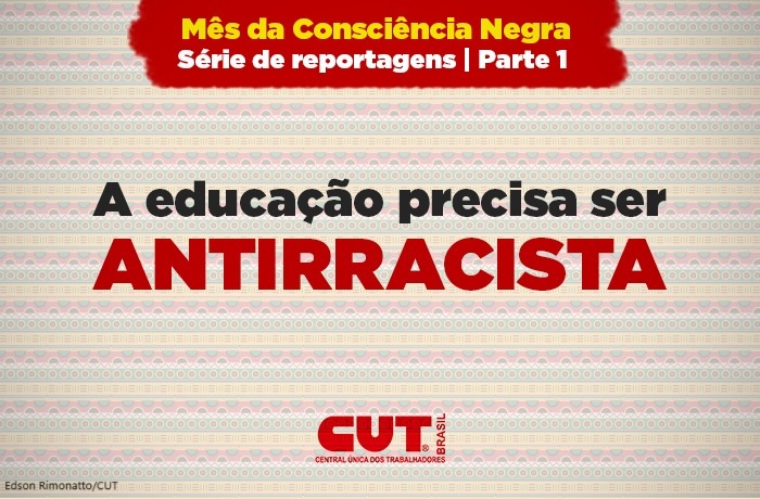 Presidenta da CNTSS/CUT e secretária nacional de Combate ao Racismo da CUT fala da atuação da Central no Mês da Consciência Negra e sobre a Marcha das Mulheres Negras e da 5ª Conapir